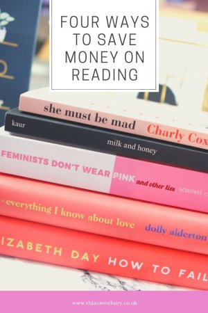 Four Ways To Save Money On Reading #reading #moneysaving #savingmoney #readingbooks
