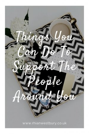 Things You Can Do To Support The People Around You #supportpeople #supportthecommunity #covid19 #timesofneed #supportingpeople