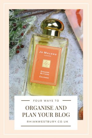 Four Ways To Organise And Plan Your Blog #organiseyourblog #planyourblog #contentcalendar #selfemployed #socialmediascheduling #contentplan