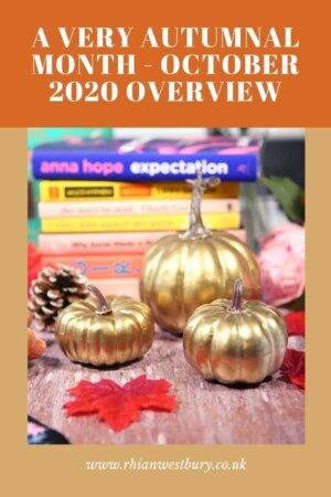 A Very Autumnal Month - October 2020 Overview #october2020 #whativebeenupto #whatididinoctober #octoberoverview